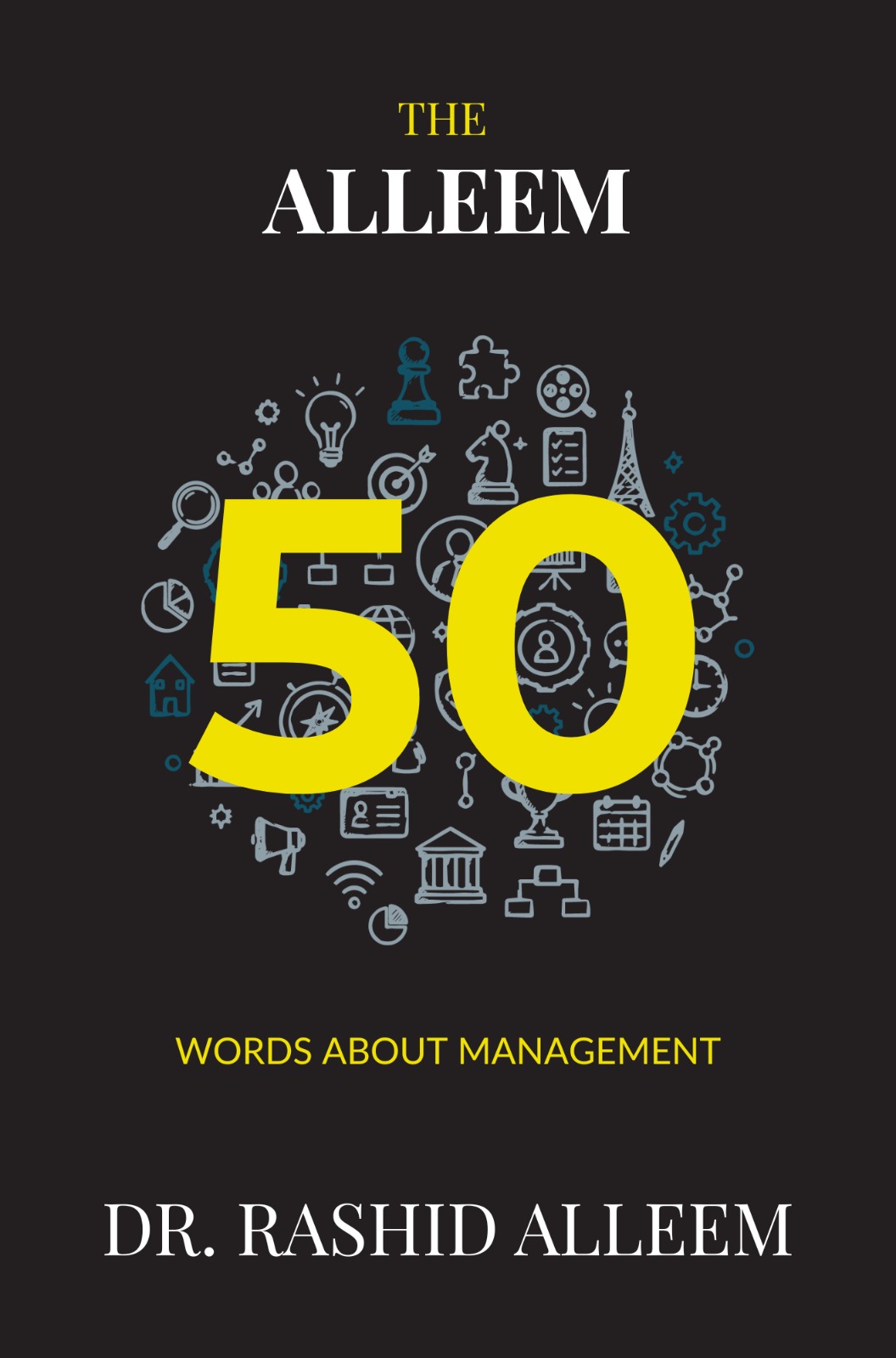 The Alleem 50 Words About Management